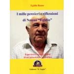 I mille pensieri e riflessioni di Nonno “Egidio”. Esperienze e osservazioni di un settantenne contadino